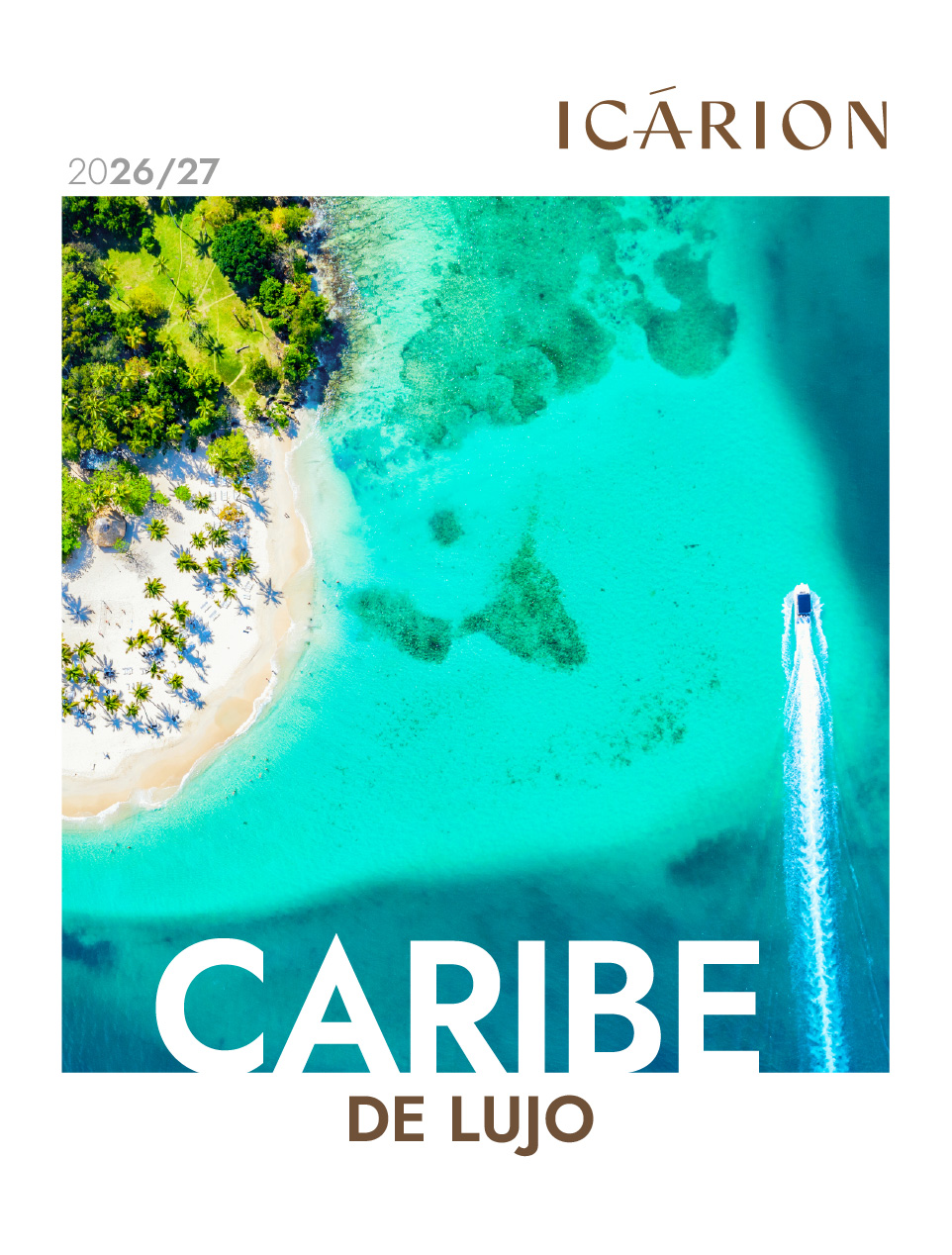 Caribe de lujo 2026-27